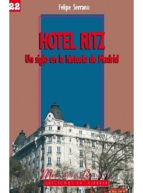 HOTEL RITZ | 9788498730654 | SERRANO, FELIPE
