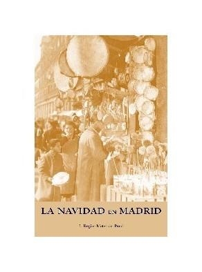 NAVIDAD EN MADRID, LA | 9788495889652 | MATEO DEL PERAL, LUIS-REGINO