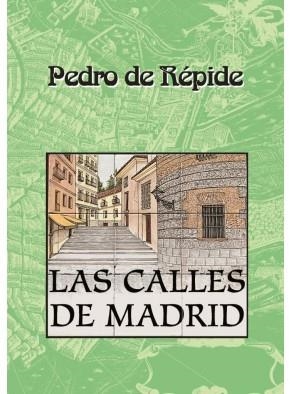 CALLES DE MADRID, LAS | 9788487290909 | REPIDE