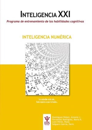 INTELIGENCIA XXI - INTELIGENCIA NUMERICA | 9788497276948 | DOMÍNGUEZ PELÁEZ, ANTONIO J.