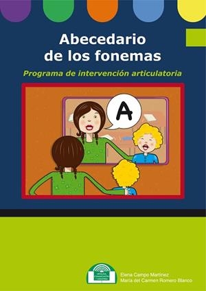 ABECEDARIO DE LOS FONEMAS - LIBRO | 9788497274418 | CAMPO MARTÍNEZ, ELENA / ROMERO, Mª DEL CARMEN