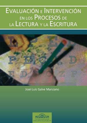 EVALUAC. E INTERV. EN LOS PROCESOS LECTURA Y ESCRITURA | 9788497272346 | GALVE MANZANO, J. L.