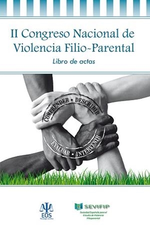 II CONGRESO NACIONAL DE VIOLENCIA FILIO-PARENTAL | 9788497277020 | URRA, JAVIER