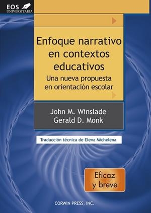ENFOQUE NARRATIVO EN CONTEXTOS EDUCATIVOS | 9788497274142 | WINSLADE, JOHN M. / MONK, GERALD D.