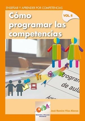 COMO PROGRAMAR LAS COMPETENCIAS - VOL. 2 | 9788497274081 | VISO ALONSO, JOSÉ RAMIRO