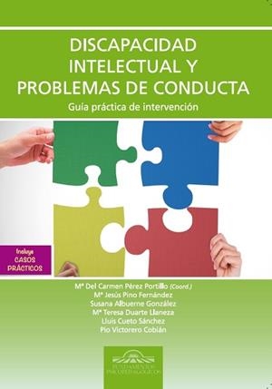 DISCAPACIDAD INTELECTUAL Y PROBLEMAS DE CONDUCTA | 9788497276870 | PÉREZ PORTILLO, Mª DEL CARMEN