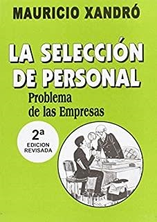 SELECCION DE PERSONAL, LA | 9788488665232 | XANDRÓ, MAURICIO