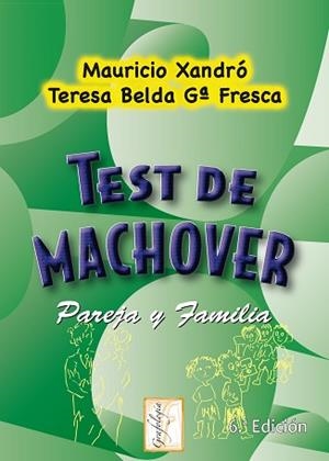 TEST DE MACHOVER, PAREJA Y FAMILIA | 9788497272599 | XANDRÓ, MAURICIO