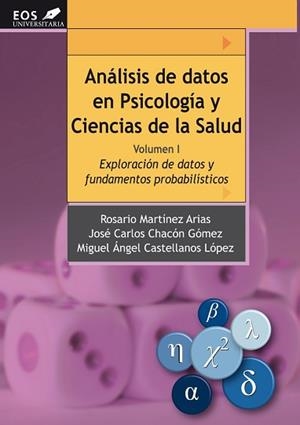 ANALISIS DATOS PSICOLOGIA-CIENCIAS SALUD-1 | 9788497274159 | MARTÍNEZ ARIAS, ROSARIO / CASTELLA, MIGUEL ÁNGEL