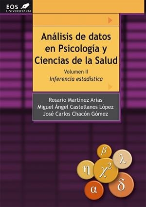 ANALISIS DATOS PSICOLOGIA-CIENCIAS SALUD-2 | 9788497276023 | MARTÍNEZ ARIAS, ROSARIO / CASTELLA, MIGUEL ÁNGEL