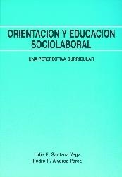 ORIENTACION Y EDUCACION SOCIOLABORAL | 9788485851751 | SANTANA, L.