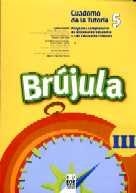 BRUJULA 3 - CUADERNO ALUMNO 5º EDUC. PRIMARIA | 9788497271318 | Y OTROS/DELGADO, J. A.