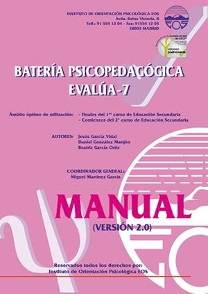 BATERIA PSICOPEDAGOGICA EVALUA - 7 (MANUAL) | 9788497273404 | GARCÍA VIDAL, JESÚS/GONZÁLEZ MANJÓN, DANIEL/GARCÍA ORTIZ, BEATRIZ
