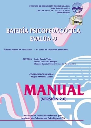 BATERIA PSICOPEDAGOGICA EVALUA - 9 MANUAL | 9788489967120 | GARCÍA VIDAL, JESÚS/GONZÁLEZ MANJÓN, DANIEL/GARCÍA ORTIZ, BEATRIZ