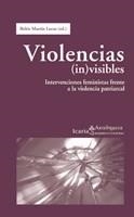 VIOLENCIAS (IN)VISIBLES | 9788498882414 | MARTÍN LUCAS, BELÉN