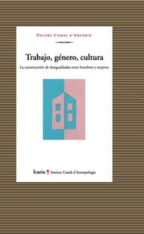 TRABAJO, GÉNERO, CULTURA | 9788474262544 | COMAS D'ARGEMIR, DOLORS