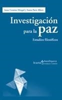 INVESTIGACIÓN PARA LA PAZ | 9788498882766 | COMINS MINGOL, IRENE