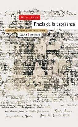 PRAXIS DE LA ESPERANZA | 9788474268799 | JOVER, DANIEL
