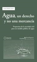 AGUA, UN DERECHO Y NO UNA MERCANCÍA | 9788498880670 | DELCLÒS, JAUME