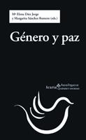 GÉNERO Y PAZ | 9788498882643 | DÍEZ JORGE, Mª E.