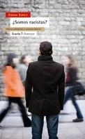 SOMOS RACISTAS? | 9788498880328 | ESPELT, ESTEVE