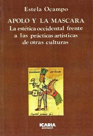 APOLO Y LA MASCARA | 9788474261059 | OCAMPO, ESTELA
