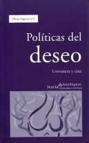 POLITICAS DEL DESEO | 9788474269055 | SEGARRA, MARTA