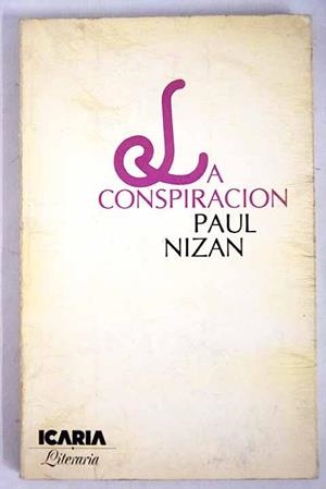 CONSPIRACION | 9788474260366 | NIZAN, PAUL