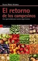 RETORNO DE LOS CAMPESINOS, EL | 9788498882933 | PÉREZ-VITORIA, SILVIA