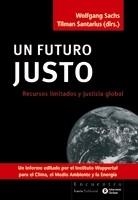 UN FUTURO JUSTO | 9788474269512 | SACHS, WOLFGANG / SANTARIUS, TILMAN