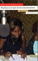 NOSOTRAS EN EL PAÍS DE LAS COMUNICACIONES | 9788474267365 | CHOCARRO MARCESSE, SILVIA