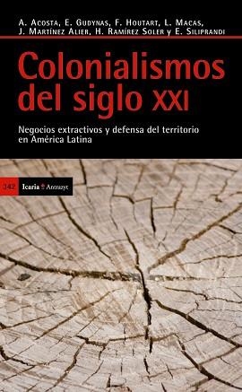 COLONIALISMOS DEL SIGLO XXI | 9788498883435 | VARIOS AUTORES