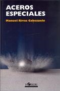 ACEROS ESPECIALES | 9788496108851 | RIVAS CABEZUELO, MANUEL