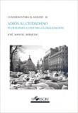 ADIOS AL CIUDADANO | 9788496108882 | BERMUDO, JOSÉ MANUEL