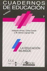 EDUCACION BILINGÜE | 9788485840151 | ARNAU,JOAQUIM/COMET, CINTA/SERRA, J.M/VILA, IGNASI