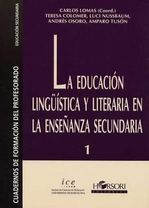 EDUCACION LINGUISTICA Y LITERARIA EN LA | 9788485840472 | LOMAS
