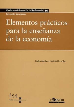 ELEMENTOS PRACTICOS PARA LA ENSEÑANZA ECONOMI | 9788485840915 | MOSLARES / GONZÁLEZ
