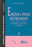 ENSEÑAR A PENSAR HISTORICAMENTE | 9788496108226 | TRIBÓ TRAVERIA, GEMMA