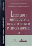 ENSENYAMENT I L'APRENENTATGE LLENGUA I LA LITERATURA EN L'EDUC. SECUNDARIA | 9788485840687 | CAMPS, ANNA/COLOMER, TERESA