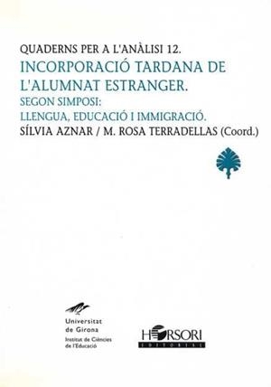 INCORPORACIO TARDANA DE L'ALUMNAT ESTRANGER | 9788485840786 | AZNAR / TERRADELLAS