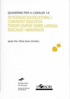 INTEGRACIO SOCIOCULTURAL I COMUNITAT EDUCATIV | 9788485840953 | VILA, IGNASI