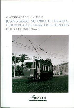 JUAN MARSE, SU OBRA LITERARIA | 9788496108219 | ROMEA CASTRO