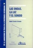 ONDAS, LAS. LA LUZ Y EL SONIDO | 9788485840663 | ORTUÑO, CORTEL