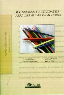 MATERIALES Y ACTIVIDADES PARA LAS AULAS DE ACOGIDA | 9788496108325 | RIBAS