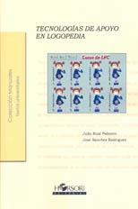 TECNOLOGIAS DE APOYO EN LOGOPEDIA | 9788496108479 | RUIZ PALMERO