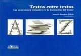TEXTOS ENTRE TEXTOS | 9788496108554 | MENDOZA FILLOLA, ANTONIO