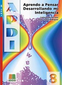 APDI APRENDO A PENSAR - 8 | 9788472782594 | YUSTE HERNANZ, CARLOS