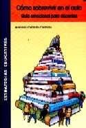 COMO SOBREVIVIR EN EL AULA | 9788472783133 | GALINDO GALINDO