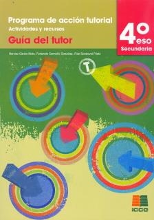 PROGRAMA ACCION TUTORIAL 4º GUIA TUTOR | 9788472783652 | GARCIA NIETO, N.