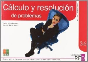 3.6 CALCULO MENTAL Y RESOLUCION DE PROBLEMAS | 9788472782273 | ICCE
